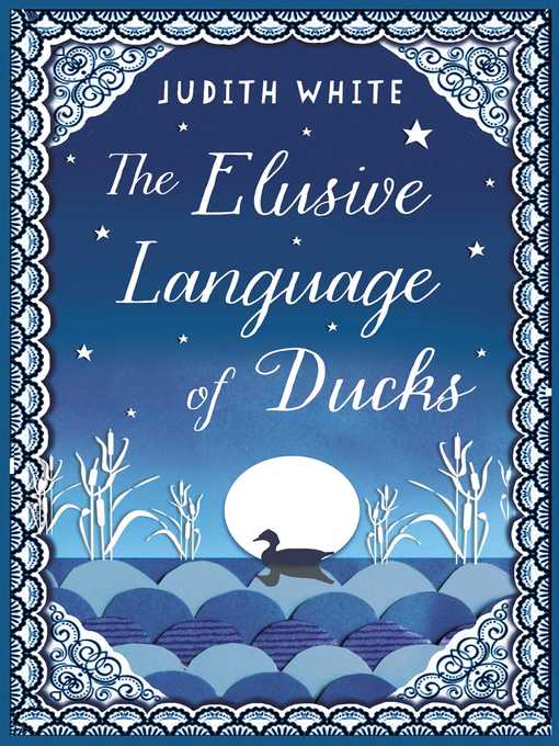 Cover image for The Elusive Language of Ducks
